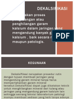 DEKALSIFIKASI