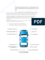 El Sistema de Alumbrado Permite Ejercer La Conducción Con Seguridad Al Aportar La Iluminación Necesaria para Ver y Ser Vistos Con Claridad