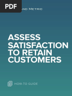 Assess Satisfaction To Retain Customers