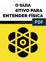 O Guia Definitivo para Entender Física