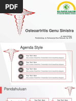 Osteoartritis Genu Sinistra: Dr. Adela Brilian Pembimbing: Dr. Rahmawaty Dian Wahyudi, Sp. KFR