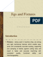 Jigs and Fixtures