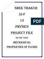 Abhishek Thakur Xi-F 15 Physics Project File: Mechanical Properties of Fluids