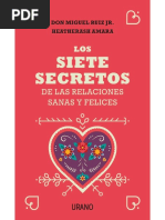 Los Siete Secretos de Las Relaciones Sanas y Felices - Miguel Ruiz JR