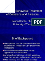 Cognitive Therapy For Paranoia and Delusions