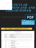 Muscular Weakness and and Loss of Power: Dr. Neetu Rani Dhiman