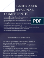 Qué Significa Ser Un Profesional Competente