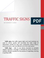 Traffic Signs: Ray Dominick T. Claros