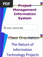 Project Management Information System: Mr. Celso T. Agos Jr.,Msit