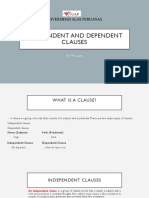 Independent and Dependent Clauses: By: Mrs. Lipe