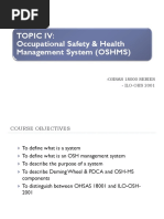 Topic Iv: Occupational Safety & Health Management System (OSHMS)