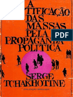 Serge Tchakhotine - A Violação Das Massas Pela Propaganda Política Ou A Mistificação Das Massas Pela Propaganda Política-Civilização Brasileira (1952)