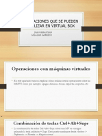 Operaciones Que Se Pueden Realizar en Virtual Box