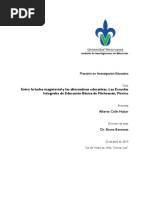 Entre La Lucha Magisterial y Las Alternativas Educativas. Las Escuelas Integrales de Educación Básica de Michoacán, México - Alberto Colin Huizar