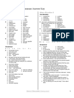 Vocabulary and Grammar Answer Key: More Practice 1 More Practice 2