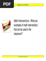 Math Interventions. What Are: Examples of Math Interventions P That Can Be Used in The Classroom? Classroom?