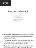 Data Path and Control: Dr. Rohith S Assoc. Professor Department of ECE NCET, Bangalore