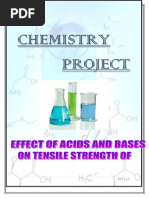 Chemistry Project: Effect of Acid and Base On The Tensile Strenght of Fibres