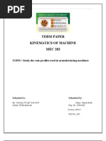 Study On The Cam Profile Used in Various Manufacturing Machines