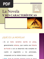 Caracteristicas de La Novela