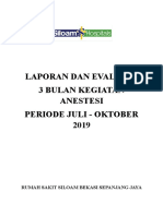 Laporan Dan Evaluasi Kegiatan Anestesi Juli - Oktober. New