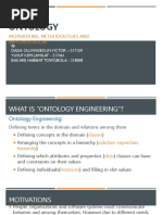 Ontology: Motivations, Methodologies and Implementation