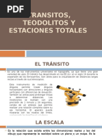 Transitos, Teodolitos y Estaciones Totales