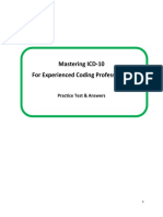 Mastering ICD-10 For Experienced Coding Professionals. Practice Test & Answers