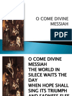 O Come Divine Messiah