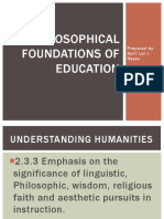 Philosophical Foundations of Education: Prepared By: April Lyn I. Reyes