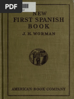 New First Spanish Book, After The Natural or Direct Method, For Schools and Self Instruction