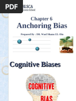 Chapter 6 - Anchoring Bias