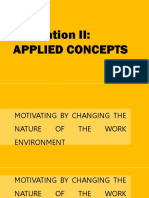 (ORGANIZATIONAL BEHAVIOR) Motivation II: Applied Concepts