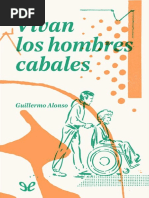 Vivan Los Hombres Cabales - Guillermo Alonso