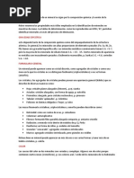 Las Propiedades Físicas de Un Mineral Se Rigen Por La Composición Química y La Unión de La Estructura Atómica