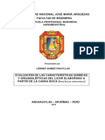 Evaluación de Las Características Fisicas, Químicas y Organolépticas Del Licor de La Cansa Boca (Bunchosia Armeniaca)