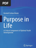 Springer - Purpose in Life A Critical Component of Optimal Youth Development 2013