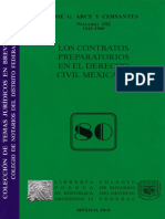 ARCE Y CERVANTES. José G. LOS CONTRATOS PREPARATORIOS EN EL DERECHO CIVIL MEXICANO. Colec. Notarios Públicos Del DF. 80, 1a. Ed. Porrúa, 2014