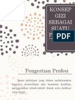 Konsep Gizi Sebagai Suatu Profesi