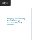 Designing and Evaluating Usable Technology in Industrial Research