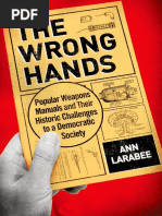 Wrong Hands Popular Weapons