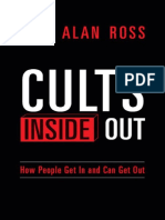 Rick Alan Ross - Cults Inside Out - How People Get in and Can Get Out-CreateSpace (2014)