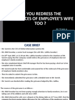 Do You Redress The Grievances of Employee's Wife