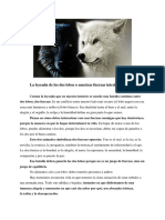 Cuenta La Leyenda Cherokee de Los Dos Lobos Que en Nuestro Interior Se Sucede Una Batalla Continua Entre Dos Fuerzas