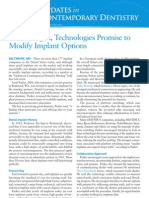 New Designs Technologies Promise To Modify Implant Options