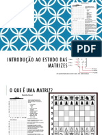 Álgebra Linear - Aula 1 - Introdução Ao Estudo Das Matrizes