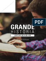 Grande História - Semana 1