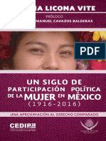 CECILIA LICONA VITE. Un Siglo de Participación Política de La Mujer en México, 1916-2016.