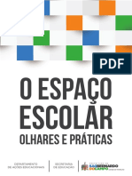 O Espaco Escolar Olhares e Praticas 2019