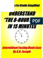 K.D. Joseph - The 8 Hour Diet in 15 Minutes - Intermittent Fasting Made Easy (2013) PDF